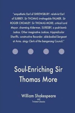 Cover of Soul-Enriching Sir Thomas More