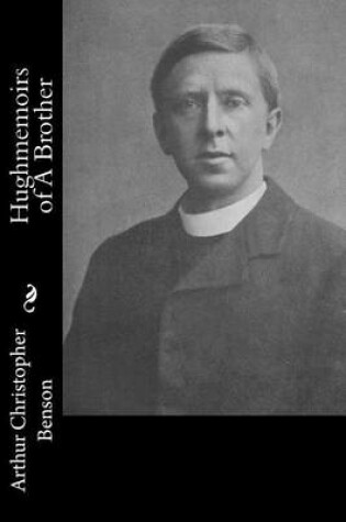 Cover of Hughmemoirs of A Brother