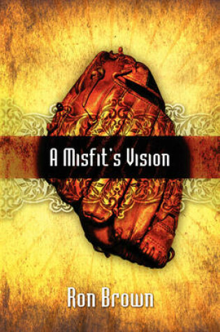 Cover of A Misfit's Vision