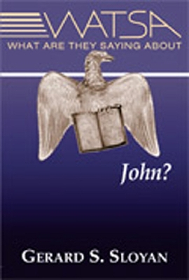 Book cover for What Are They Saying About John? (Revised Edition)