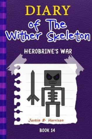 Cover of Diary of the Wither Skeleton