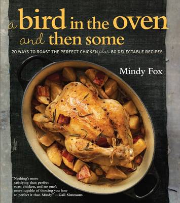 Book cover for A Bird in the Oven and Then Some