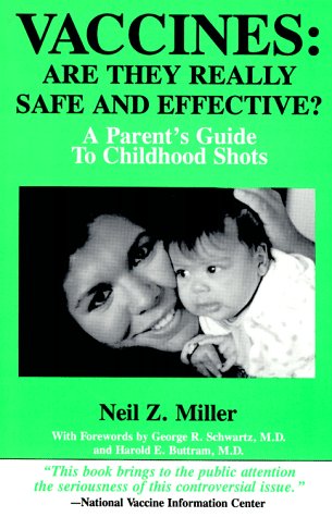 Book cover for Vaccines: are They Really Safe and Effective?