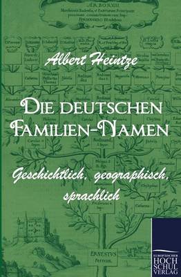 Book cover for Die deutschen Familien-Namen