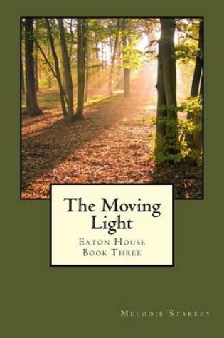 Cover of The Moving Light