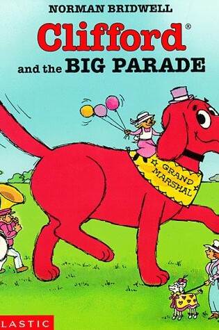 Cover of Clifford and the Big Parade
