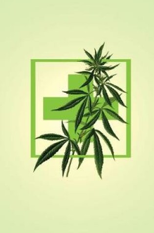 Cover of Cannabis Rating Journal - Medical Marijuana