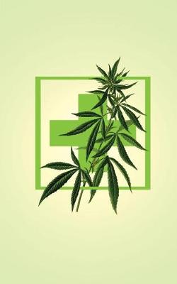 Book cover for Cannabis Rating Journal - Medical Marijuana