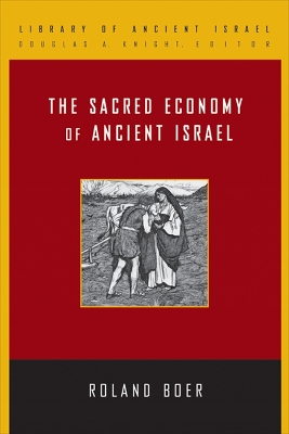 Book cover for The Sacred Economy of Ancient Israel