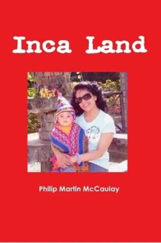 Cover of Inca Land