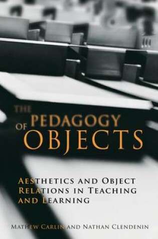 Cover of The Pedagogy of Objects