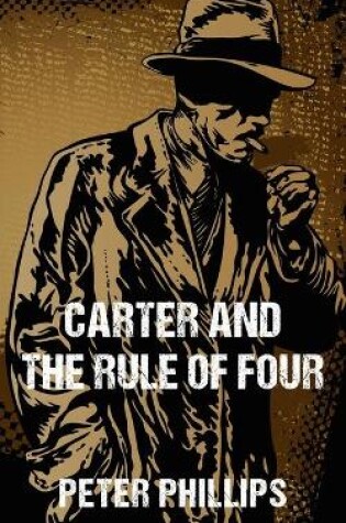 Cover of Carter and The Rule of Four