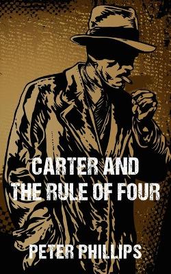 Book cover for Carter and The Rule of Four