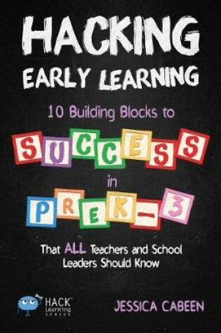 Cover of Hacking Early Learning