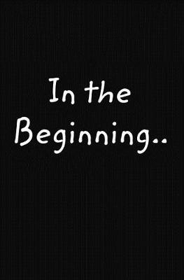 Book cover for In the Beginning