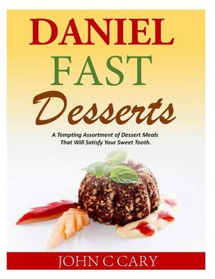 Book cover for Daniel Fast Desserts