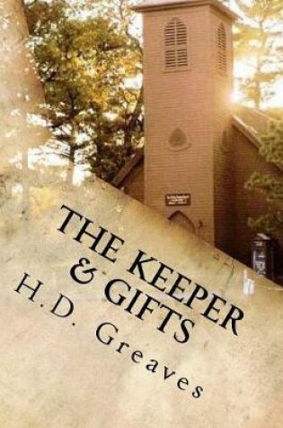 Cover of The Keeper & Gifts