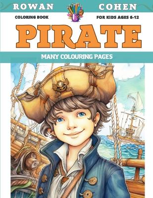 Book cover for Coloring Book for kids Ages 6-12 - Pirate - Many colouring pages