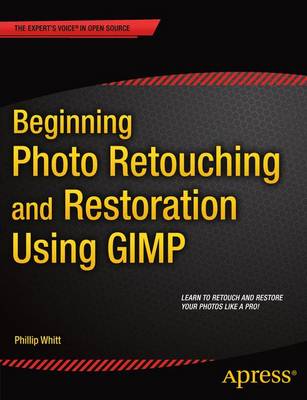 Book cover for Beginning Photo Retouching and Restoration Using GIMP