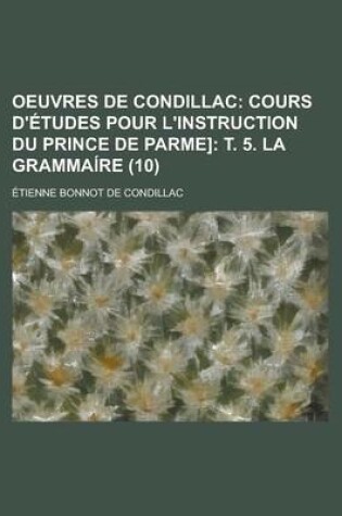 Cover of Oeuvres de Condillac (10)