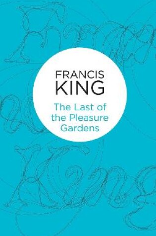 Cover of Last of the Pleasure Gardens