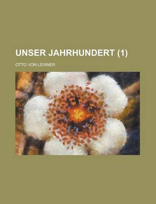 Book cover for Unser Jahrhundert (1 )