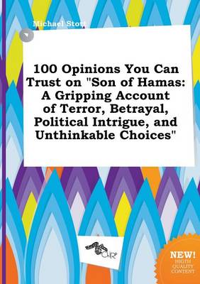 Book cover for 100 Opinions You Can Trust on Son of Hamas