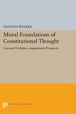 Cover of Moral Foundations of Constitutional Thought