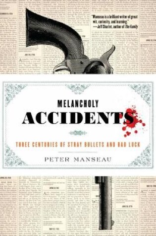 Cover of Melancholy Accidents