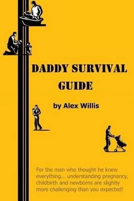 Book cover for Daddy Survival Guide