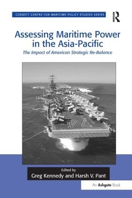Book cover for Assessing Maritime Power in the Asia-Pacific
