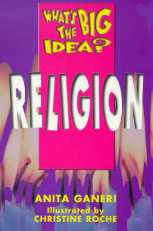 Cover of What's The Big Idea? Religion