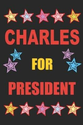 Cover of Charles for President