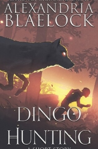 Cover of Dingo Hunting