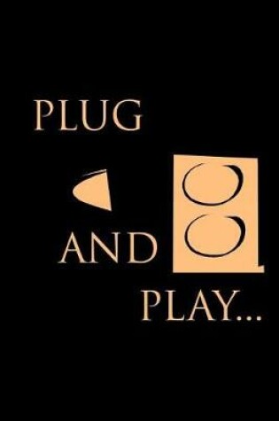 Cover of Plug and play