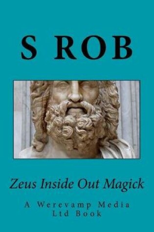 Cover of Zeus Inside Out Magick