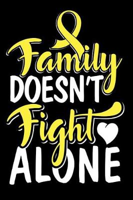 Book cover for Family Doesn't Fight Alone