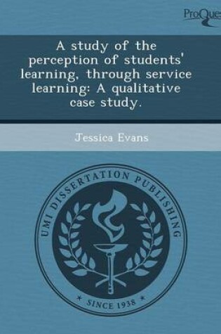 Cover of A Study of the Perception of Students' Learning