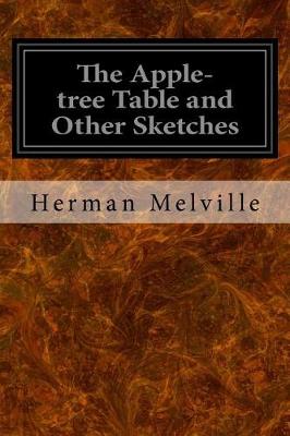 Book cover for The Apple-tree Table and Other Sketches