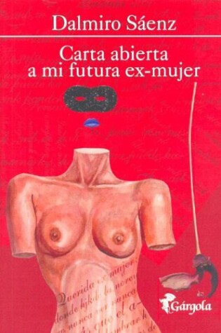 Cover of Carta Abierta a Mi Futura Ex-Mujer