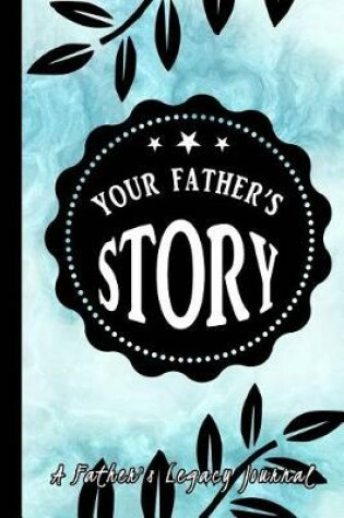 Cover of Your Father's Story