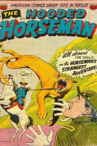 Cover of Hooded Horseman Number 29 Mystery Comic Book