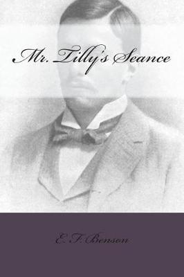 Book cover for Mr. Tilly's Seance