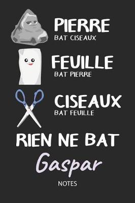 Book cover for Rien ne bat Gaspar - Notes