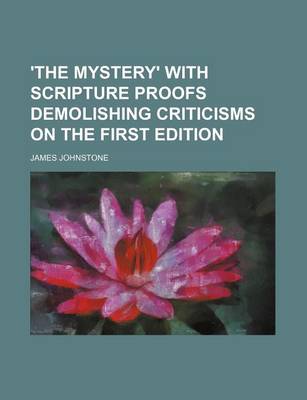 Book cover for 'The Mystery' with Scripture Proofs Demolishing Criticisms on the First Edition