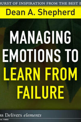 Cover of Managing Emotions to Learn from Failure