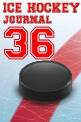 Cover of Ice Hockey Journal 36