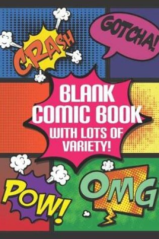Cover of Blank Comic Book With Lots Of Variety!