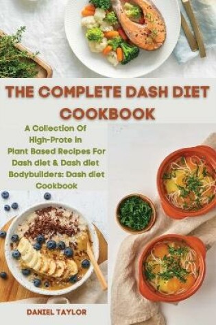 Cover of The Complete Dash Diet Cookbook