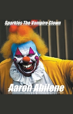 Book cover for Sparkles The Vampire Clown